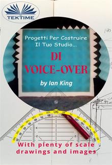 Progetti Per Costruire Il Proprio Studio Di Voice-Over PDF