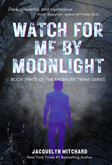 Watch for me by Moonlight PDF