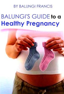 Balungi's Guide to a Healthy Pregnancy PDF