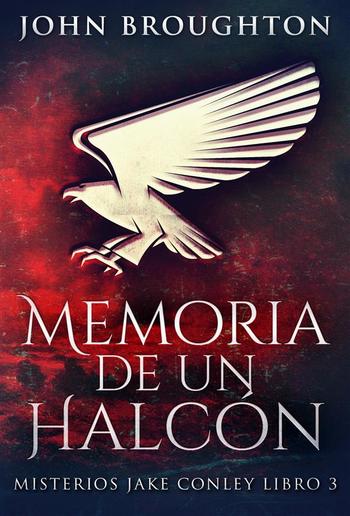 Memoria De Un Halcón PDF