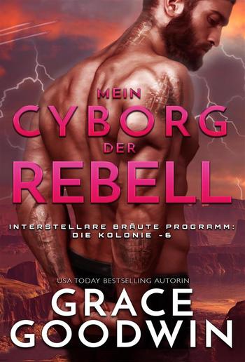 Mein Cyborg, der Rebell PDF