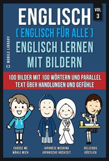 Englisch ( Englisch für alle ) Englisch Lernen Mit Bildern (Vol 3) PDF