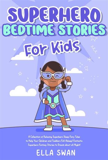 Superhero Bedtime Stories For Kids PDF