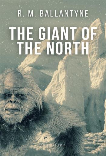 The Giant of the North PDF