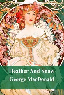 Heather And Snow PDF