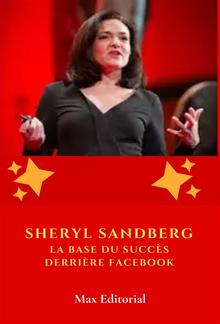 Sheryl Sandberg : La base du succès derrière Facebook PDF