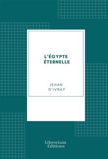 L'Égypte éternelle PDF