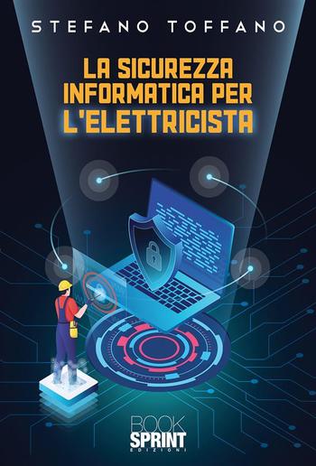 La sicurezza informatica per l’elettricista PDF