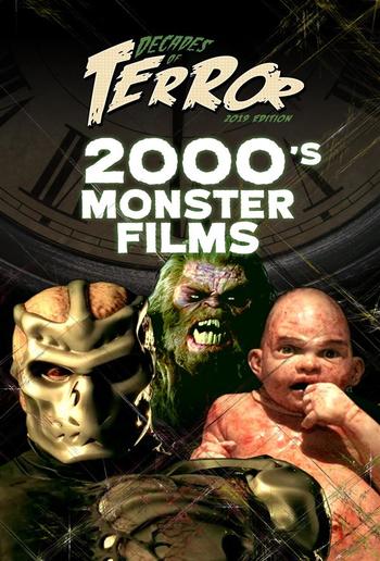 Decades of Terror 2019: 2000's Monster Films PDF