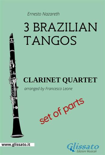3 Brazilian Tangos - Clarinet Quartet set of parts PDF