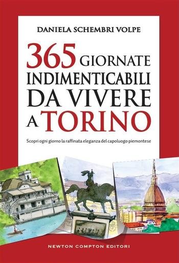 365 giornate indimenticabili da vivere a Torino PDF