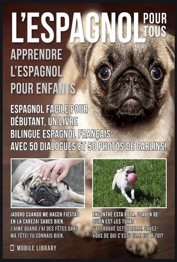 L’Espagnol Pour Tous - Apprendre l'espagnol pour enfants PDF