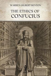 The Ethics of Confucius PDF