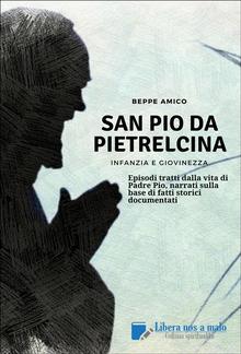 SAN PIO DA PIETRELCINA - Infanzia e giovinezza PDF