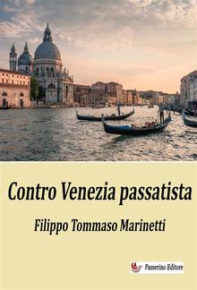 Contro Venezia passatista PDF