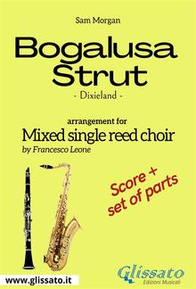 Bogalusa strut - mixed single reed choir score & parts PDF