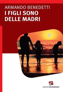 I figli sono delle madri PDF