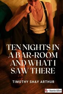 Ten Nights in a Bar-Room and What I Saw There PDF