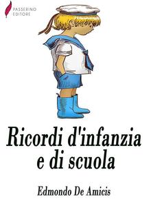 Ricordi di infanzia e di scuola PDF