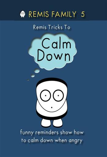 Remis Family 5 - Remis Tricks To Calm Down PDF