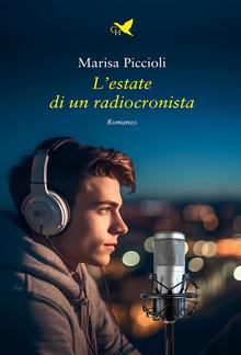 L’estate di un radiocronista PDF