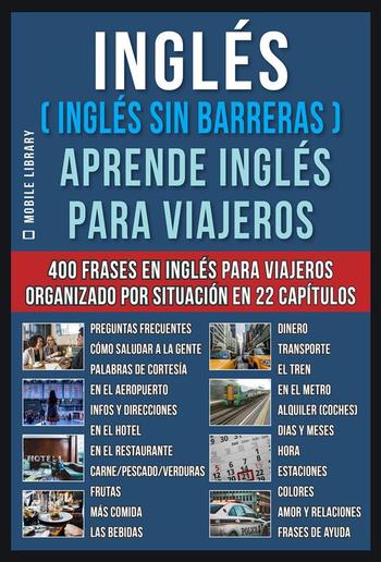 Inglés ( Inglés Sin Barreras ) Aprende Inglés Para Viajeros PDF