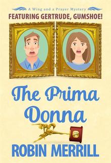 The Prima Donna (Wing and a Prayer Mysteries, #4) PDF