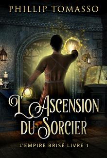 L'Ascension du Sorcier PDF