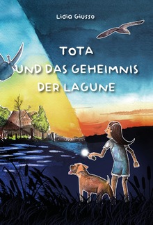 Tota und das geheimnis der lagune PDF