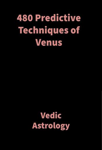 480 Predictive Techniques of Venus PDF