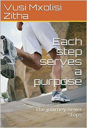 Each Step Serves a Purpose PDF