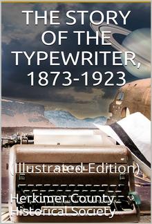 The Story of the Typewriter / 1873-1923 PDF