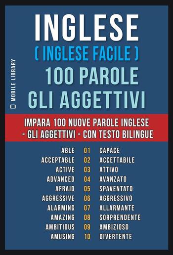 Inglese ( Inglese Facile ) 100 Parole - Gli Aggettivi PDF