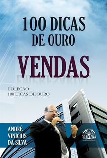 100 Dicas de Ouro - Vendas PDF