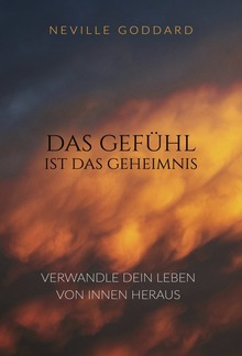 Das Gefühl ist das Geheimnis PDF