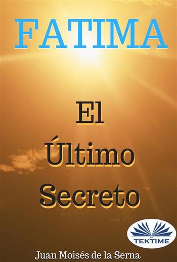 Fátima, el Último Secreto PDF