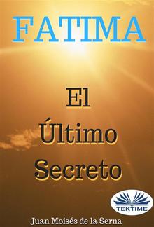 Fátima, el Último Secreto PDF