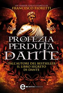 La profezia perduta di Dante PDF