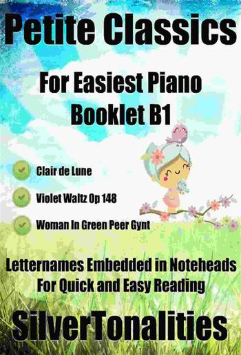 Petite Classics for Easiest Piano Booklet B1 PDF