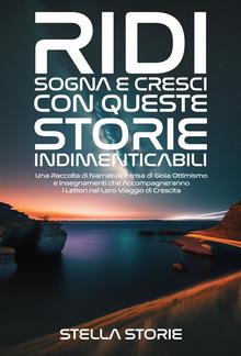 Ridi, Sogna e Cresci con queste Storie Indimenticabili PDF