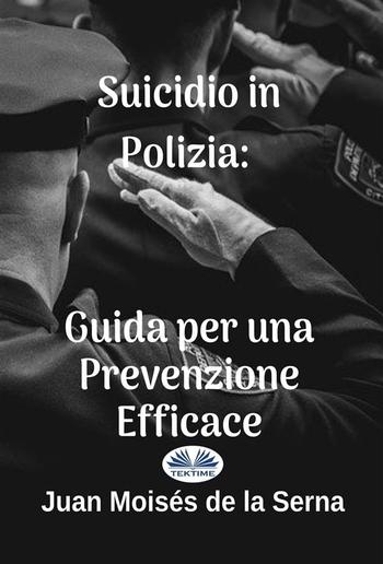 Suicidio In Polizia: Guida Per Una Prevenzione Efficace PDF