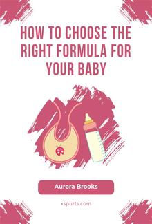 How to Choose the Right Formula for Your Baby PDF