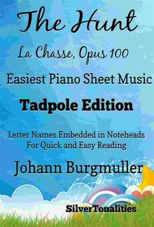 The Hunt La Chasse Opus 100 Number 9 Easiest Piano Sheet Music PDF