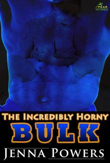 The Incredibly Horny Bulk PDF