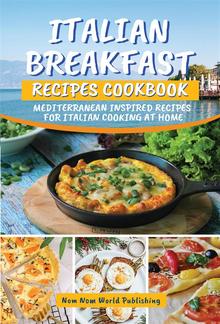 Italian Breakfast Recipes Cookbook PDF