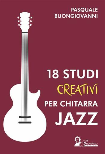 18 studi creativi per chitarra jazz PDF