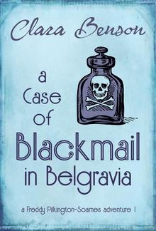 A Case of Blackmail in Belgravia PDF