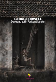 Down and Out in Paris and London PDF