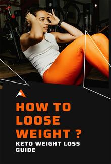 How To Loose Weight ? PDF