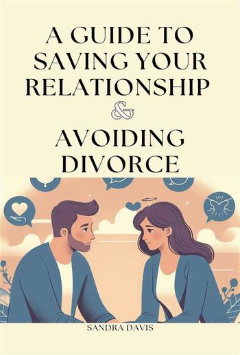 A Guide to Saving Your Relationship and Avoiding Divorce PDF